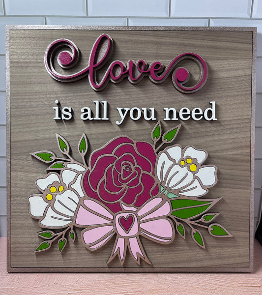 Love Is All You Need Sign