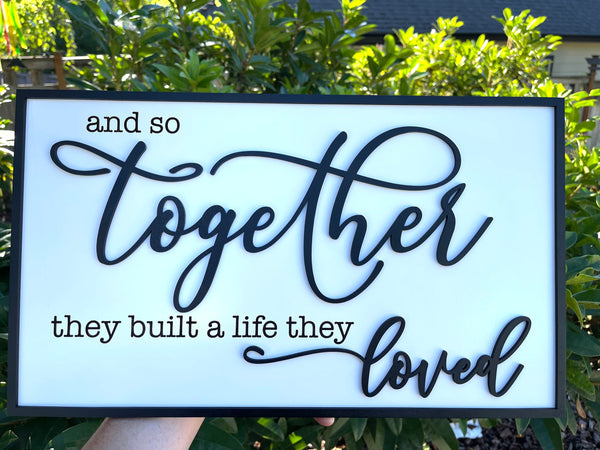 Together They Built a Life They Loved