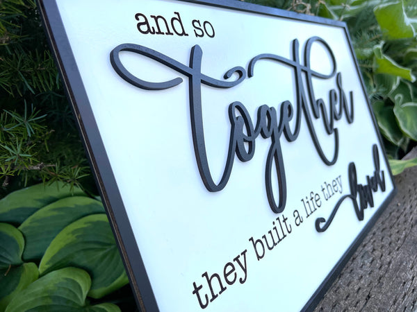 Together They Built a Life They Loved
