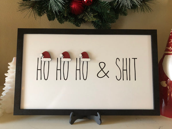 Ho Ho Ho & Shit - with Santa Hats